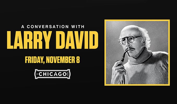 More Info for A Conversation with LARRY DAVID